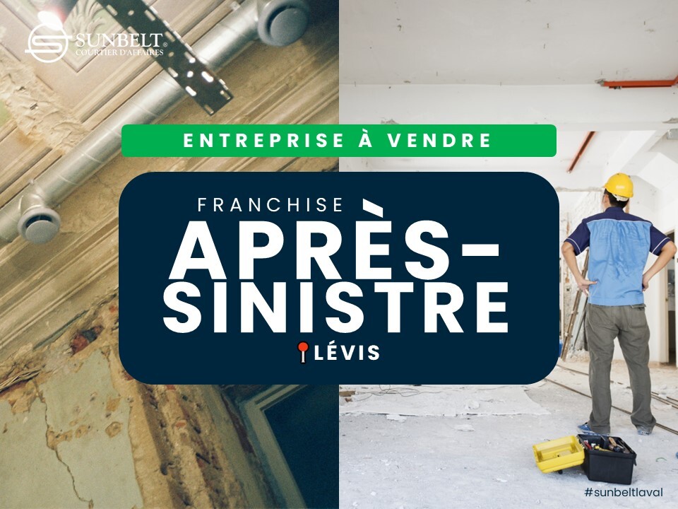 Entreprise après-sinistre à Lévis (opportunité de franchise)