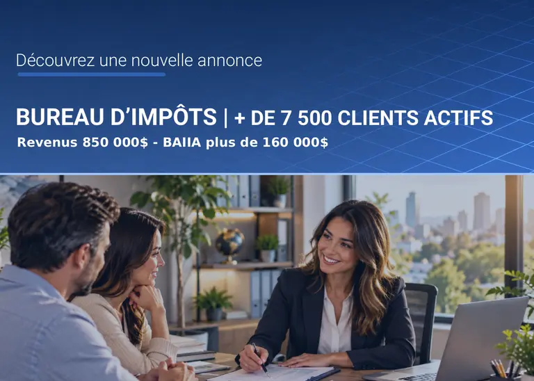EC91580 - BUREAU D’IMPÔTS | 7 500 CLIENTS ACTIFS | FORTE CROISSANCE
